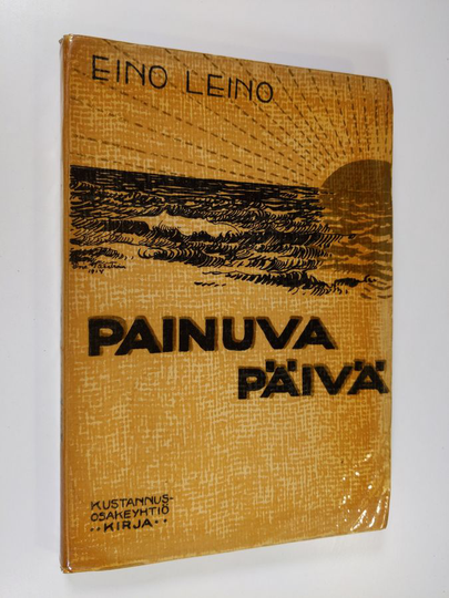 Eino Leino : Painuva päivä : runoja