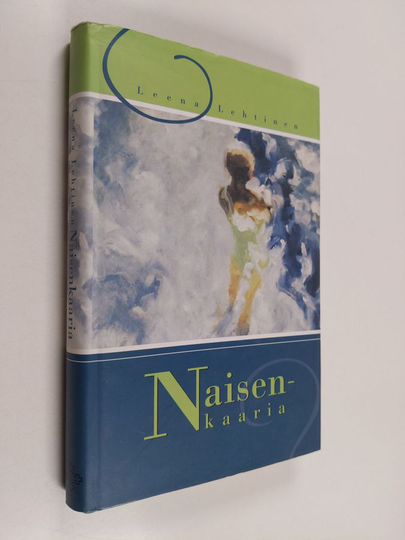 Leena Lehtinen : Naisenkaaria