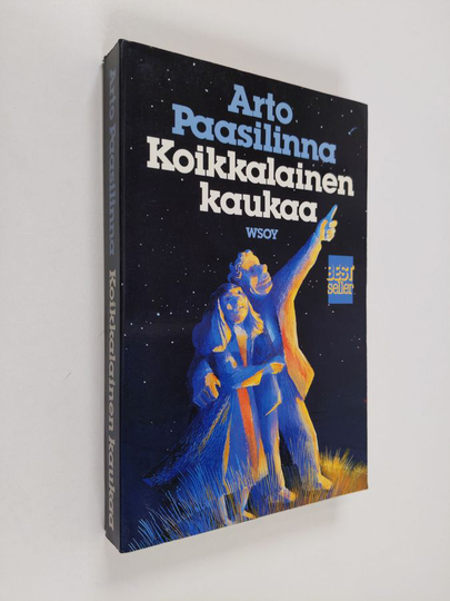 Arto Paasilinna : Koikkalainen kaukaa