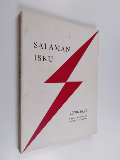 Seppo Mäkinen : Salaman isku : Forssan Salaman 50-vuotisjulkaisu