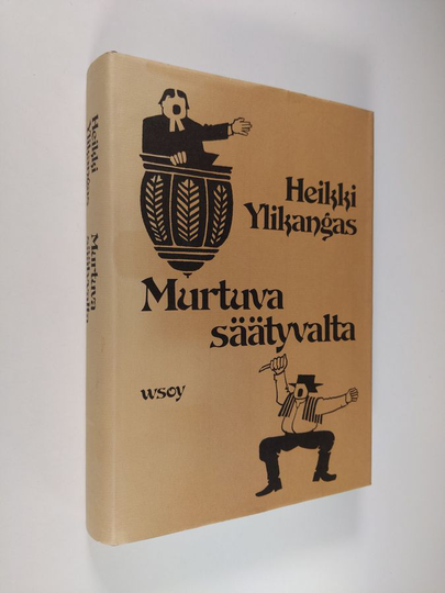 Heikki Ylikangas : Murtuva säätyvalta