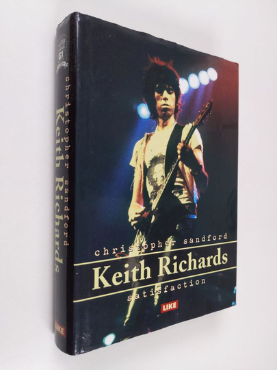 Christopher Sandford : Keith Richards : satisfaction