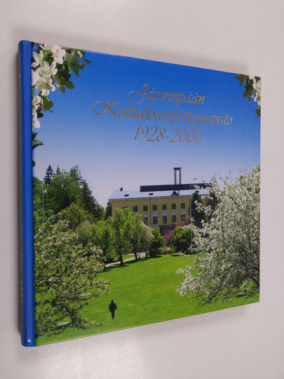 Heli Niromaa ym. : Järvenpään kotitalousopettajaopisto 1928-2000