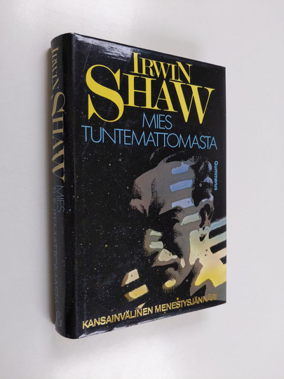 Irwin Shaw : Mies tuntemattomasta