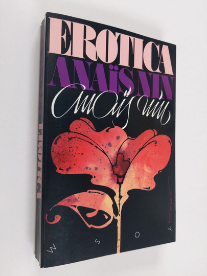 Anais Nin : Erotica