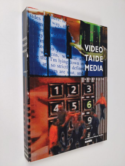 Minna Tarkka (toim.) : Video, taide, media : antologia