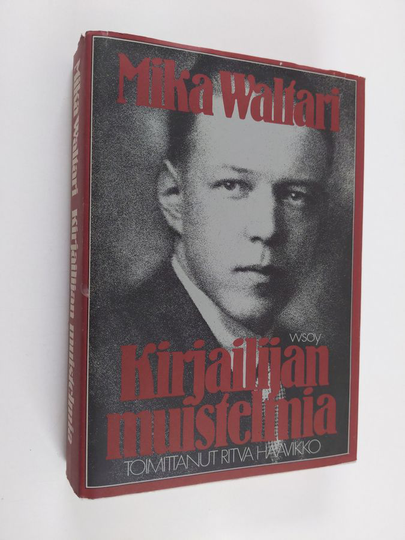 Mika Waltari : Kirjailijan muistelmia