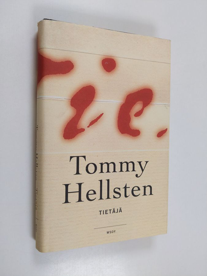 Tommy Hellsten : Tietäjä