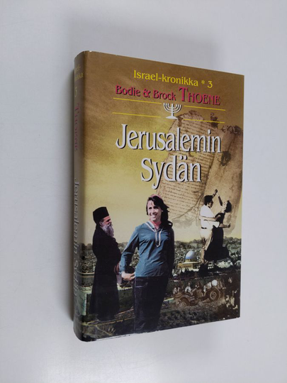 Bodie Thoene : Jerusalemin sydän