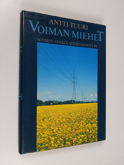 Antti Tuuri : Voiman miehet