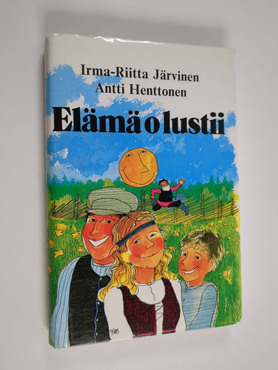 Elämä o lustii : antrealaisia ja vuoksenrantalaisia kaskuja ja sananparsia