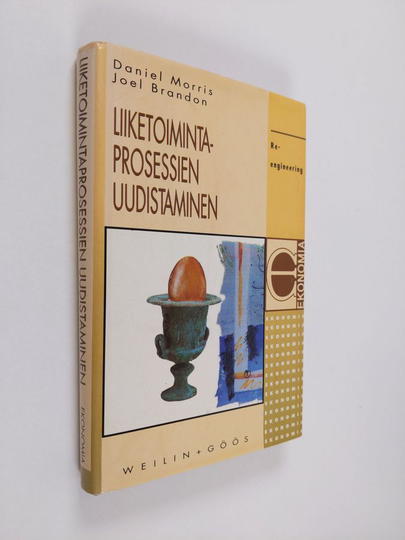 Daniel Morris : Liiketoimintaprosessien uudistaminen : re-engineering