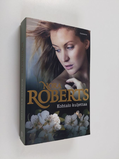 Nora Roberts : Kohtalo kuljettaa