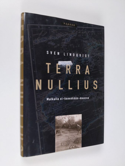 Sven Lindqvist : Terra nullius : matkalla ei-kenenkään-maassa