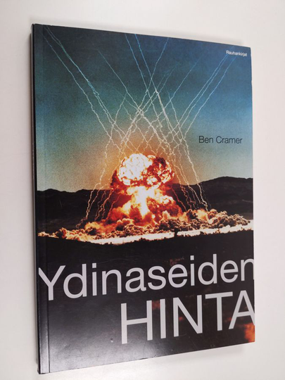 Ben Cramer : Ydinaseiden hinta