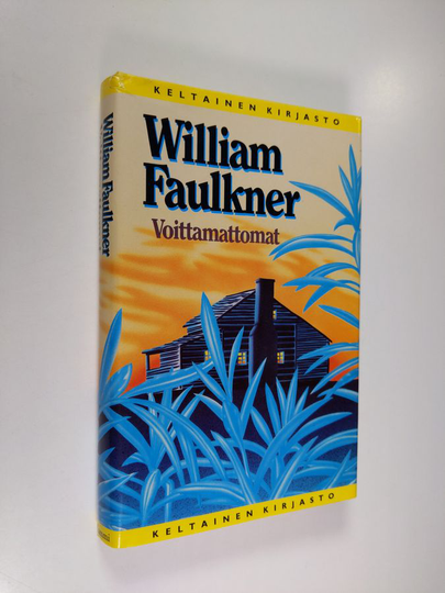 William Faulkner : Voittamattomat