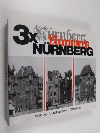 3x Nurnberg Eine Bilderfolge Aus Unserem Jahrhundert