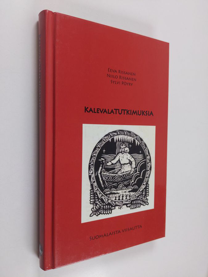 Eeva Rissanen : Kalevalatutkimuksia