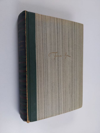 Thomas Mann : Joosef, ruokkija