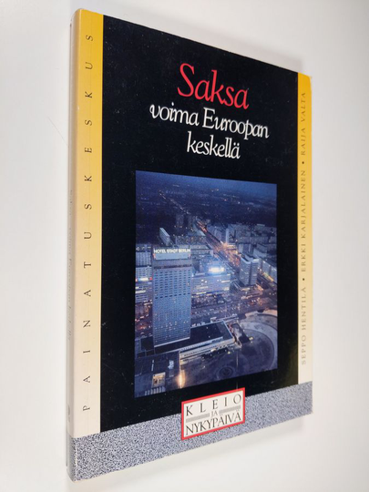 Seppo Hentilä : Saksa : voima Euroopan keskellä