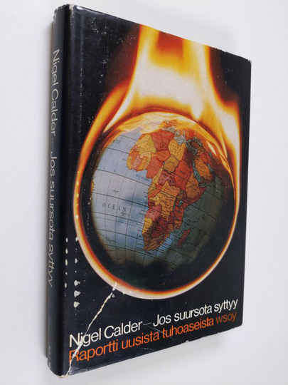 Nigel Calder : Jos suursota syttyy