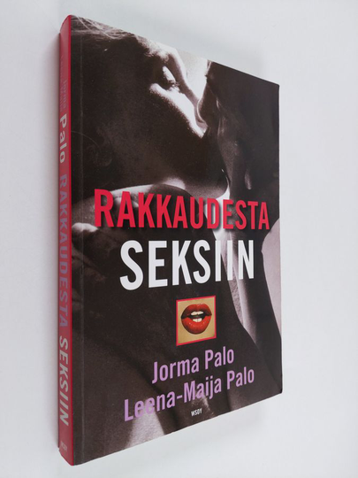 Jorma Palo : Rakkaudesta seksiin