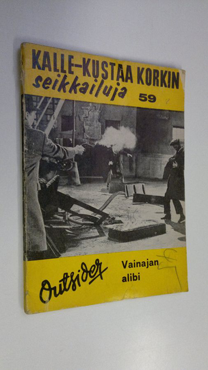 Outsider : Kalle Kustaa Korkin seikkailuja 59 : Vainajan alibi