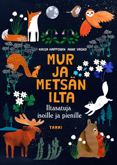 Mur Ja Metsän Ilta Satukirja