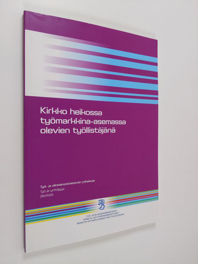 Henrietta Grönlund : Kirkko heikossa työmarkkina-asemassa olevien työllistäjänä