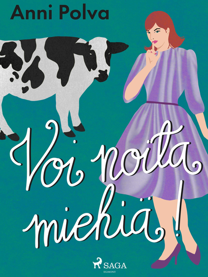 Voi noita miehiä!