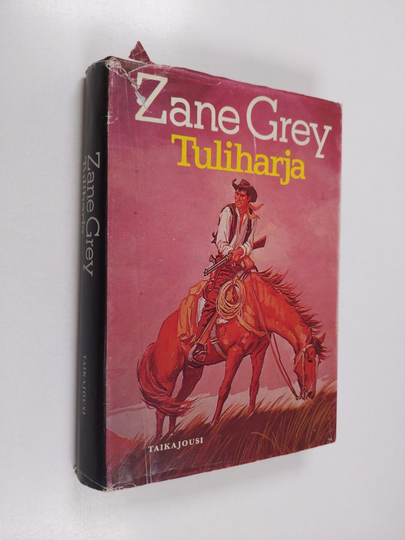 Zane Grey : Tuliharja