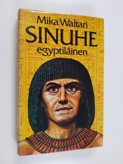 Mika Waltari : Sinuhe egyptiläinen 2