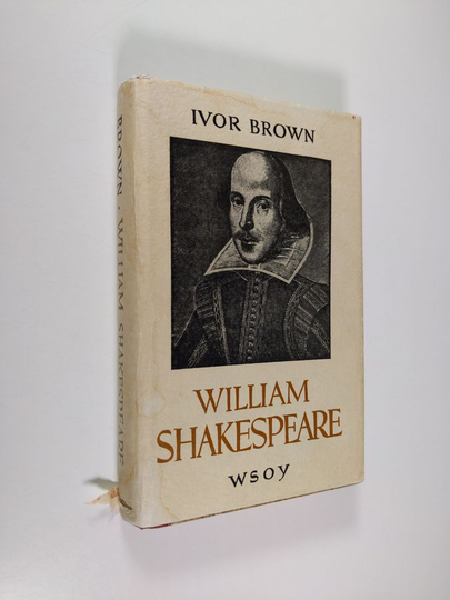 Ivor Brown : William Shakespeare