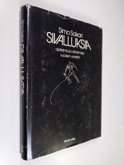 Sivalluksia : ajatelmia ja aforismeja vuosien varrelta
