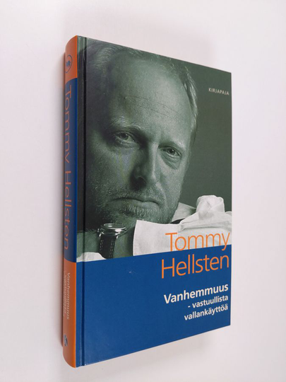Tommy Hellsten : Vanhemmuus : vastuullista vallankäytöä