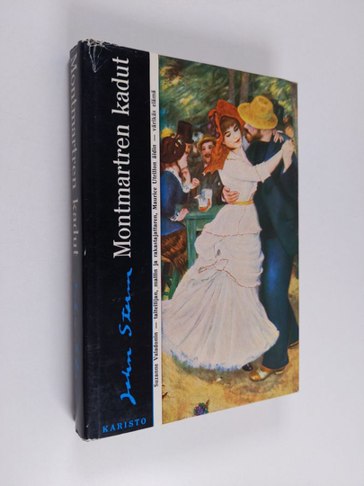 John Storm : Montmartren kadut : Suzanne Valadonin elämä