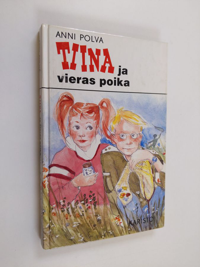 Anni Polva : Tiina ja vieras poika