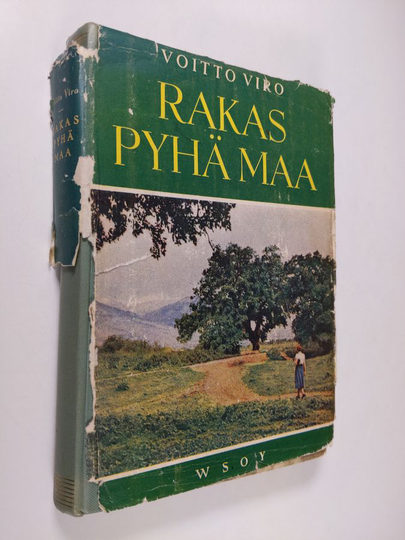 Voitto Viro : Rakas Pyhä maa