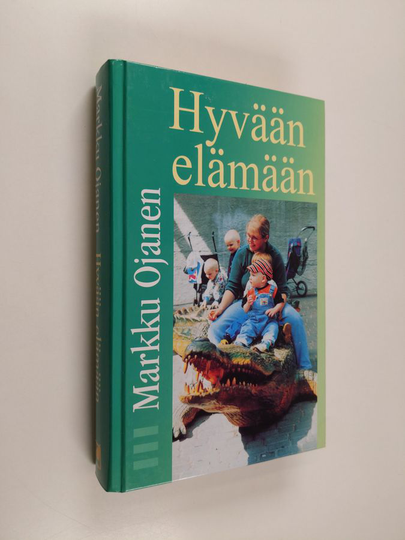 Markku Ojanen : Terapia ja sielunhoito 2, Hyvään elämään