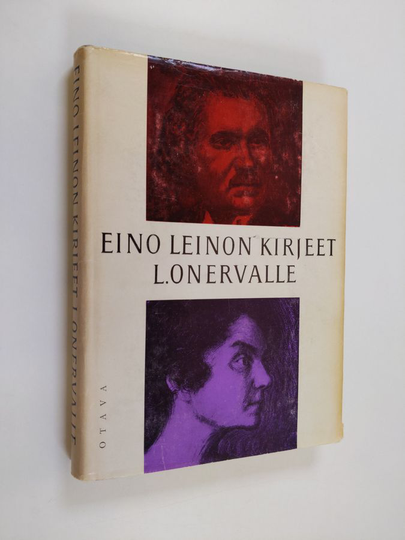 Eino Leino : Eino Leinon kirjeet 2 - Kirjeet L. Onervalle