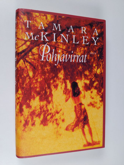 Tamara McKinley : Pohjavirrat