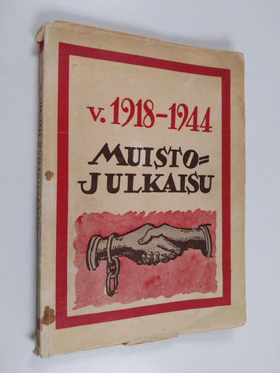Lauri Meijanen : Vuoden 1918-1944 muistojulkaisu