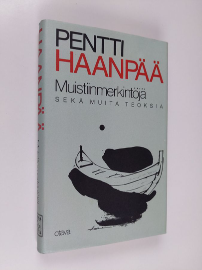 Pentti Haanpää : Muistiinmerkintöjä vuosilta 1925-1939
