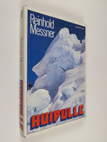 Reinhold Messner : Huipulle