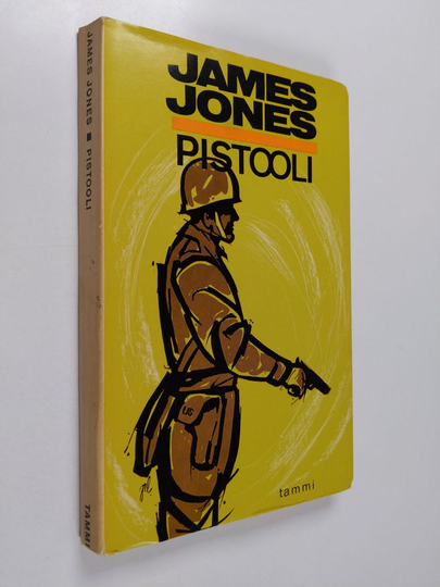 James Jones : Pistooli