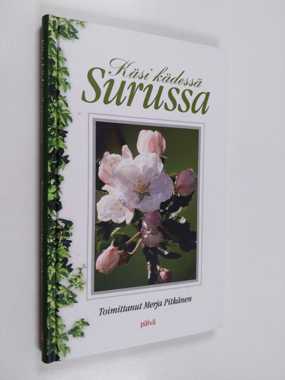 Merja Pitkänen : Käsi kädessä surussa