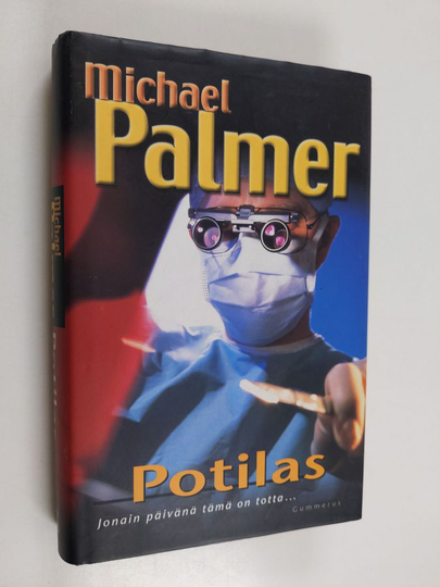 Michael Palmer : Potilas