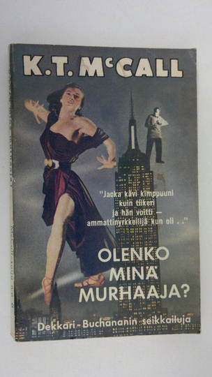 K. T. McCall : Olenko minä murhaaja