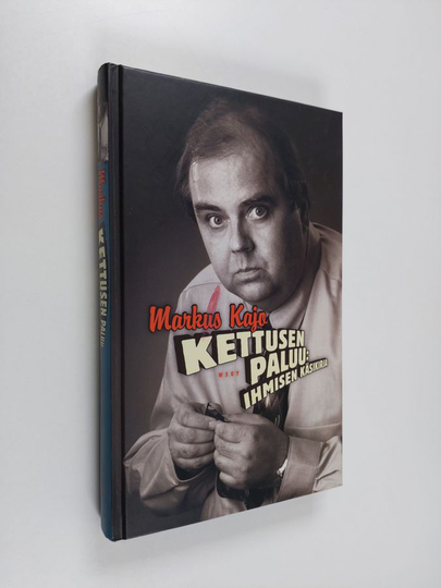 Markus Kajo : Kettusen paluu : ihmisen käsikirja