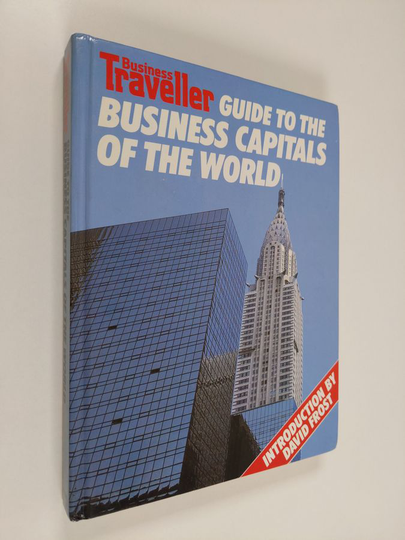 "Business Traveller" Guide to the Business Capitals of the World